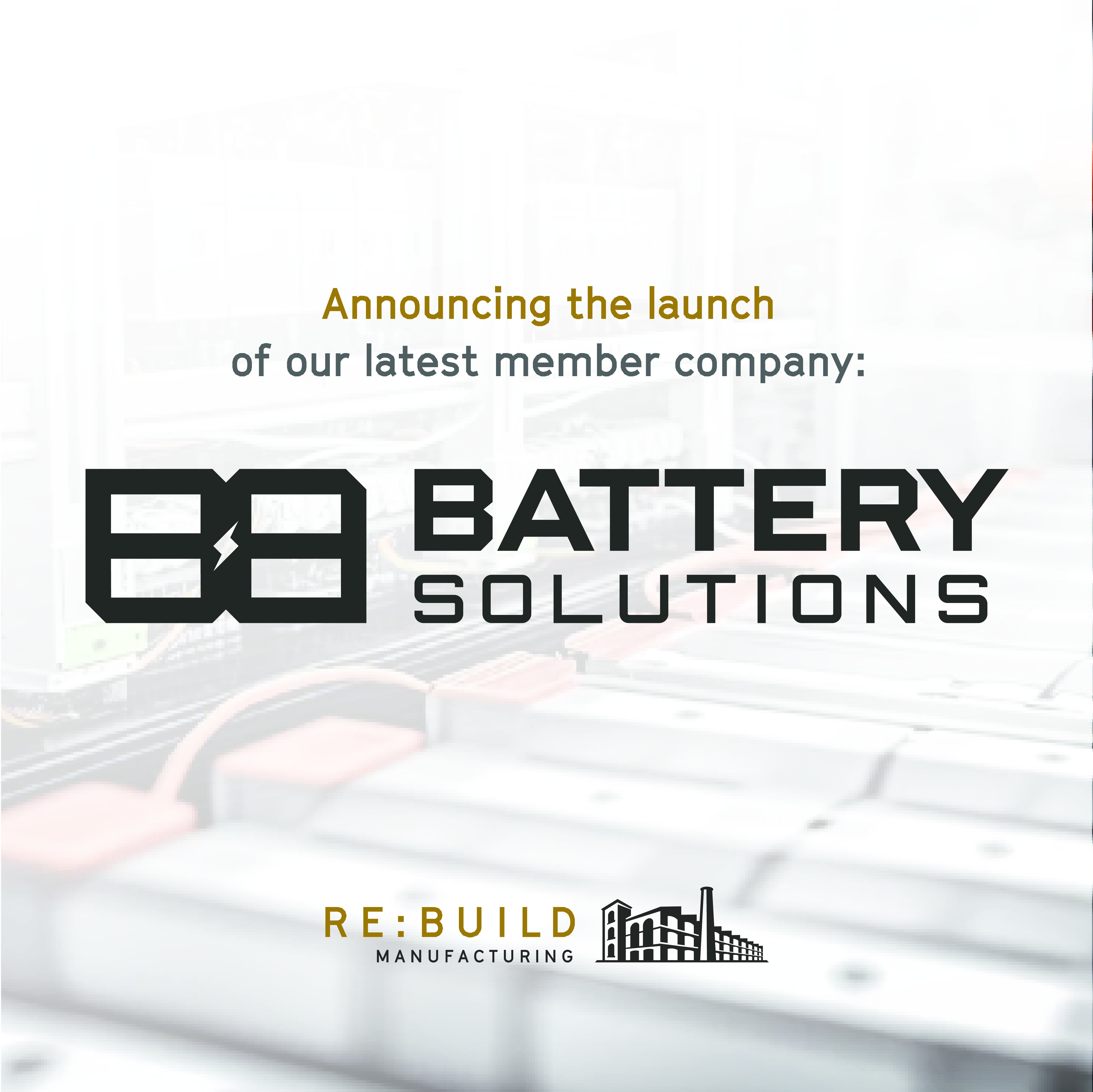ReBuild Battery Solutions Announcement
